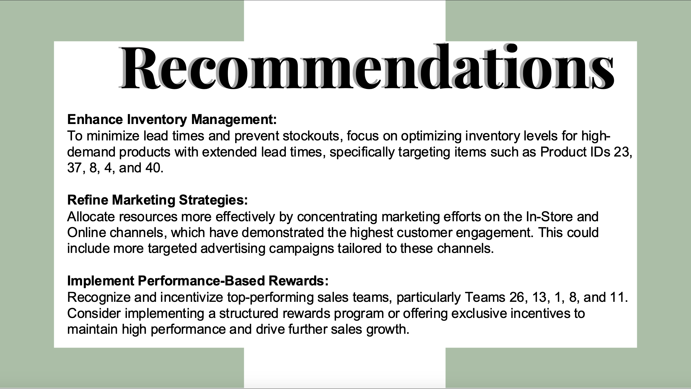Final recommendation to sales teams.